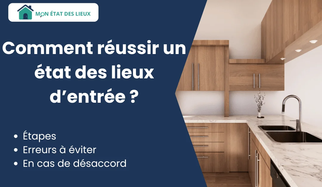 Comment réussir un état des lieux d’entrée – cuisine vide en bois clair et propre