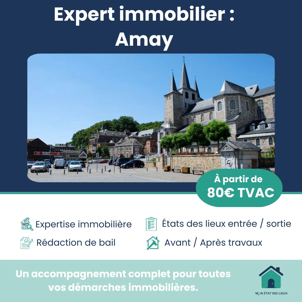 Expert immobilier à Amay – États des lieux et accompagnement professionnel
