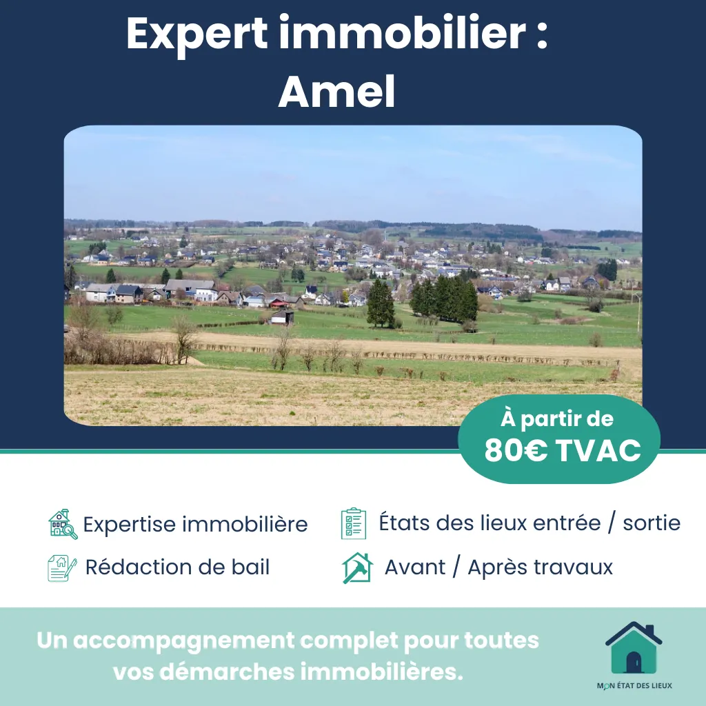 Expert immobilier à Amel – État des lieux, expertises et baux