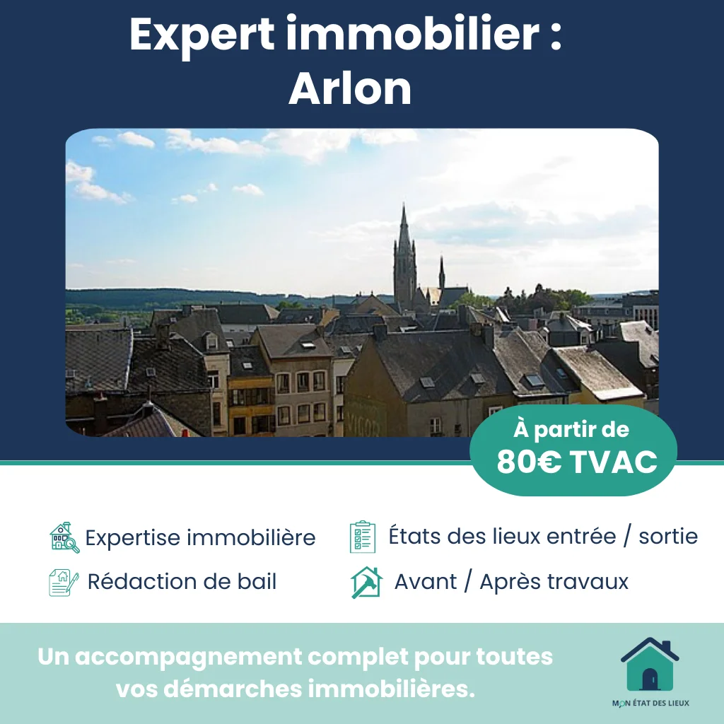 Expert immobilier à Arlon – État des lieux d’entrée, sortie et après travaux