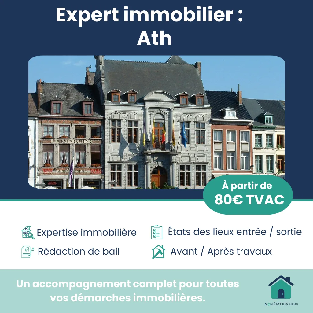 Expert immobilier à Ath – État des lieux d’entrée et de sortie