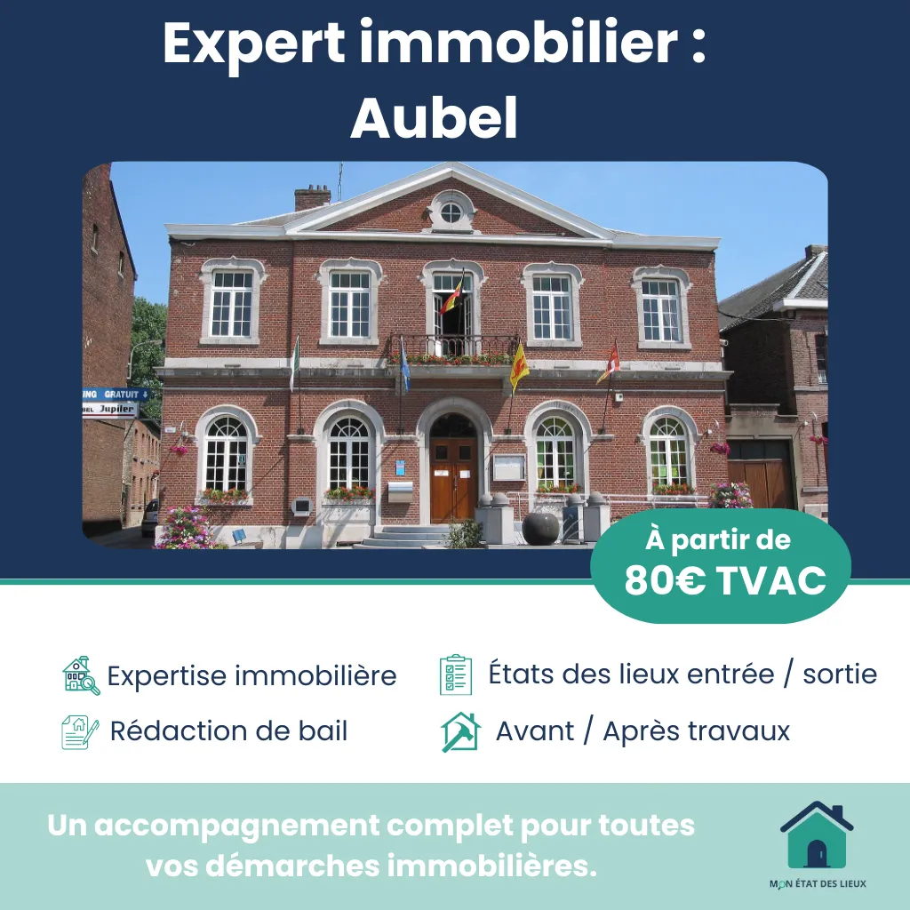 Expert immobilier à Aubel – État des lieux, expertises et baux