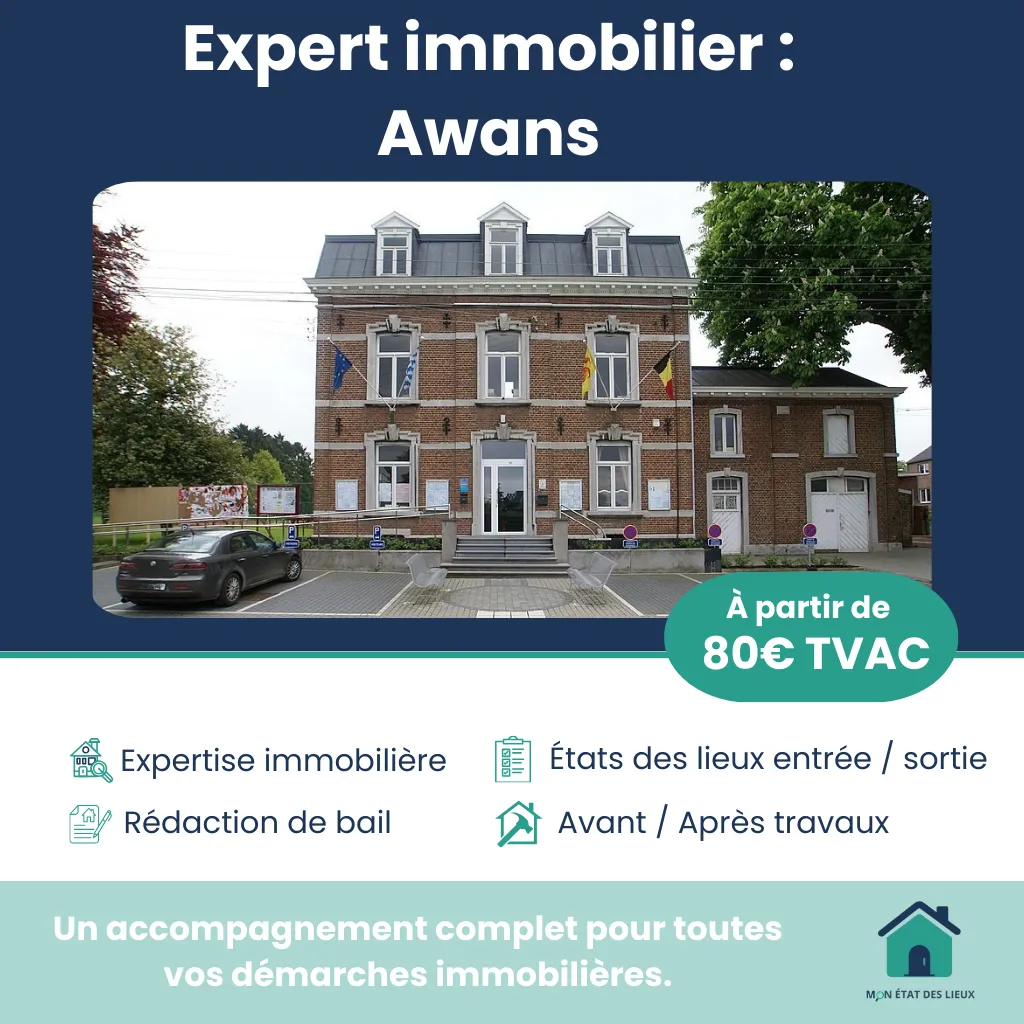 Expert immobilier à Awans – État des lieux, expertises et baux