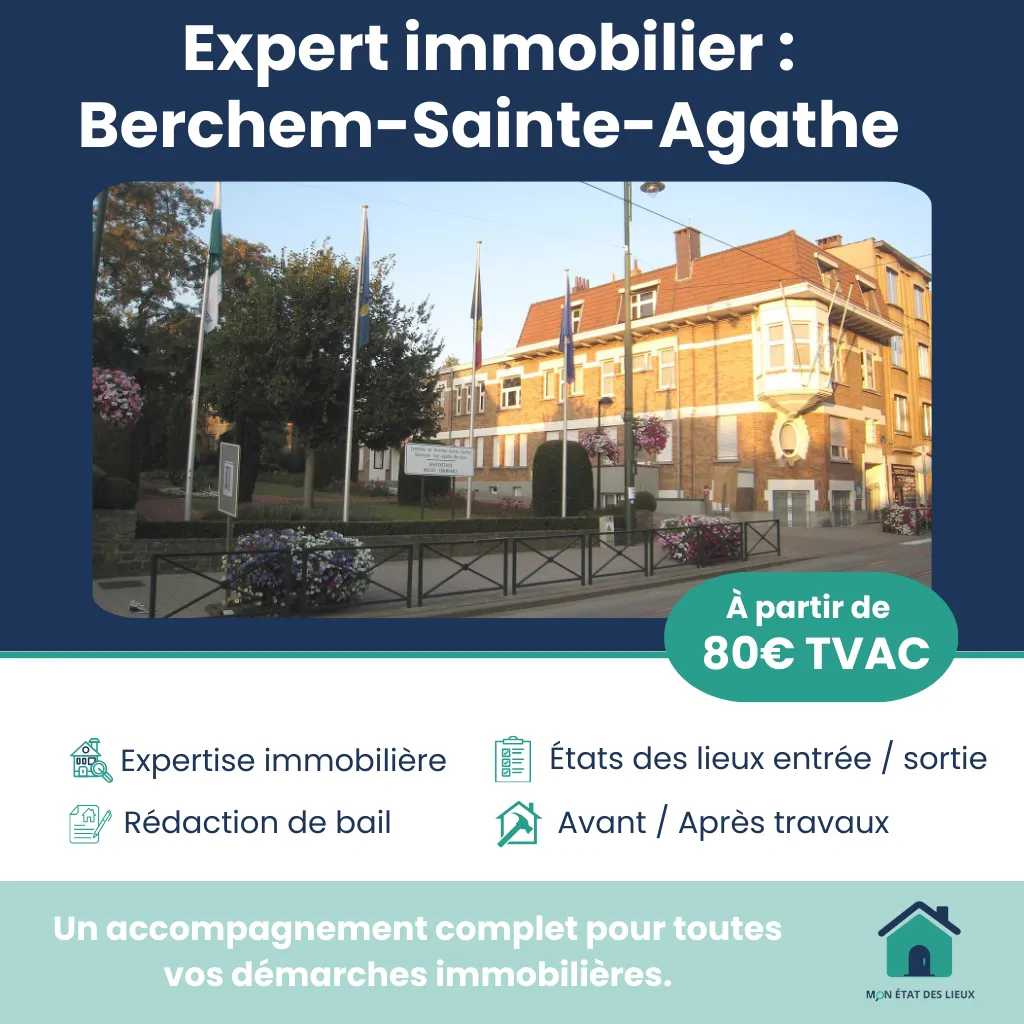 Expert immobilier à Berchem-Sainte-Agathe – Service rapide et précis dès 80€ TVAC