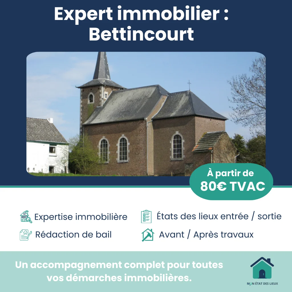 Expert immobilier à Bettincourt – États des lieux et bail