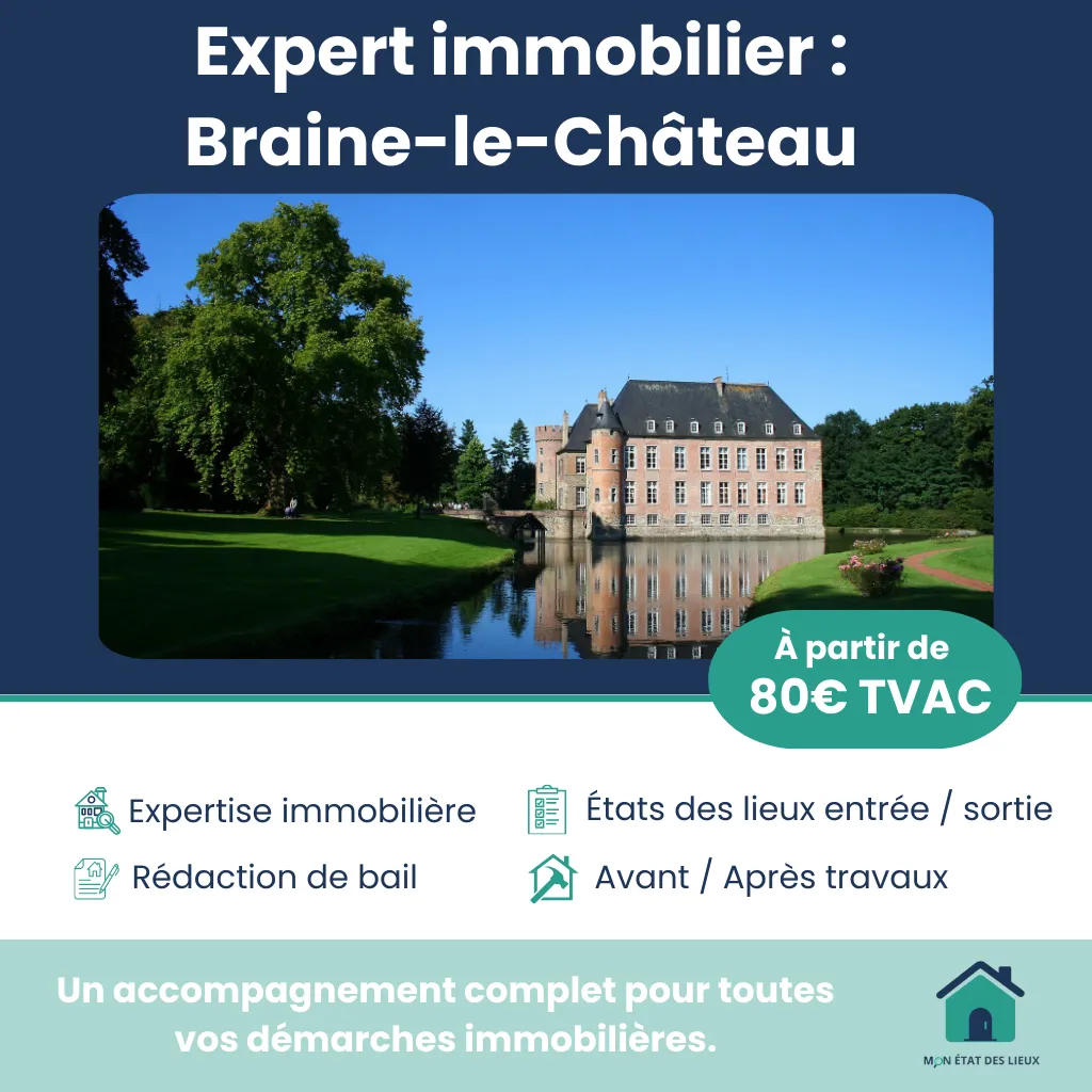 Expert immobilier à Braine-le-Château – Service complet pour vos démarches locatives