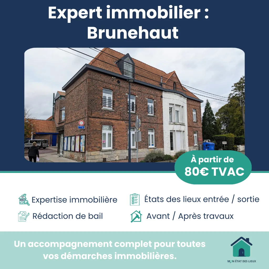 Expert immobilier à Brunehaut – Services fiables pour vos états des lieux