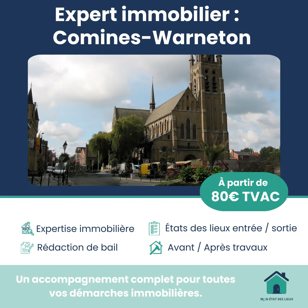 Expert immobilier à Comines-Warneton – État des lieux d’entrée et de sortie
