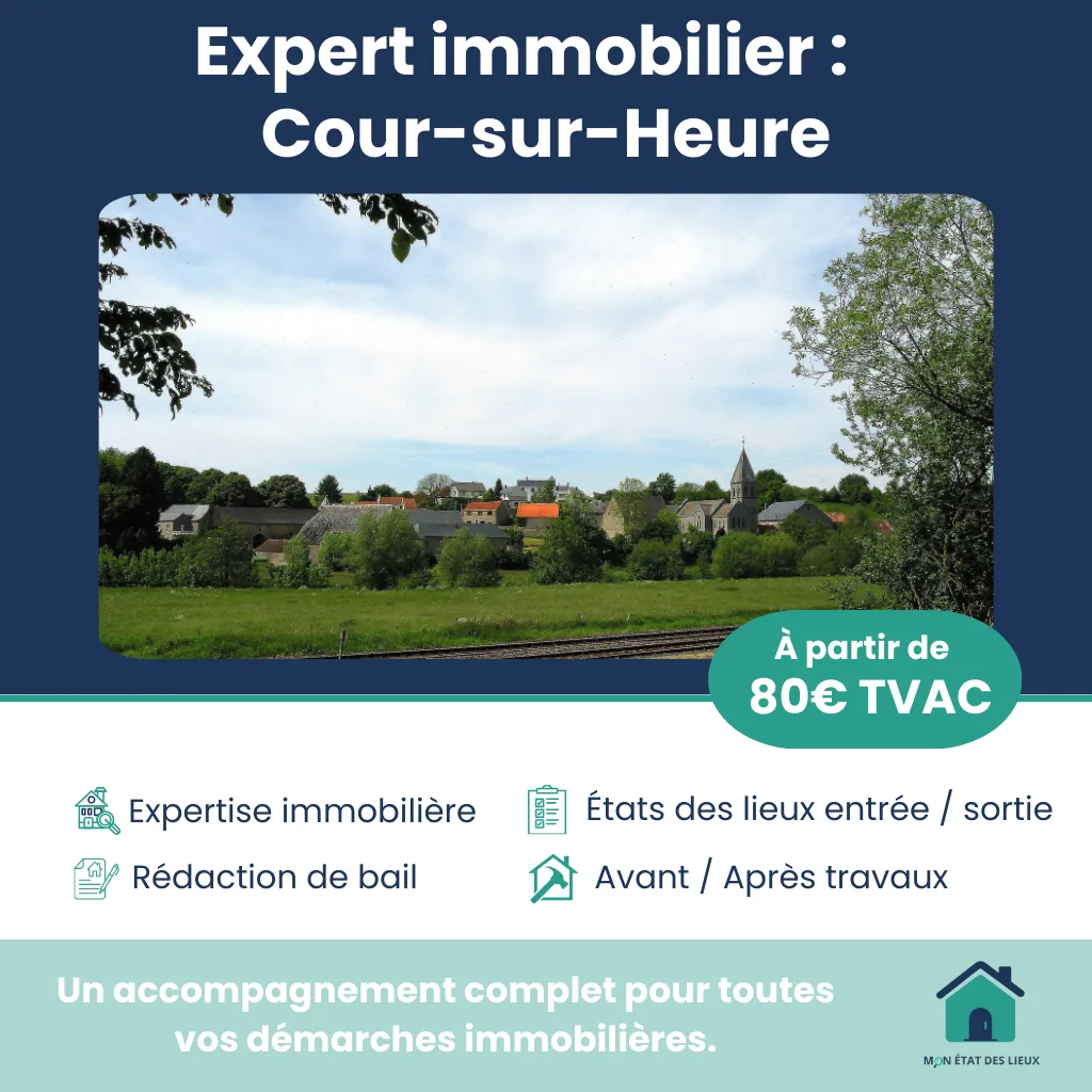 Expert immobilier à Cour-sur-Heure – États des lieux et accompagnement sur mesure