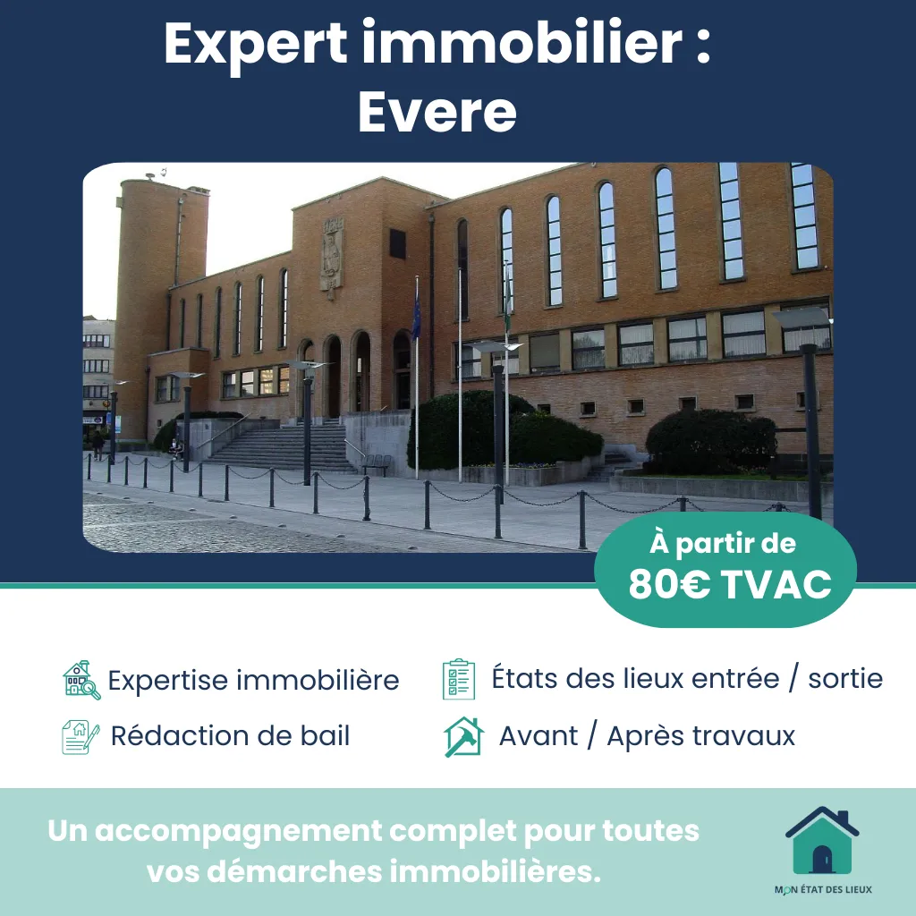 Expert immobilier à Evere – États des lieux fiables et complets