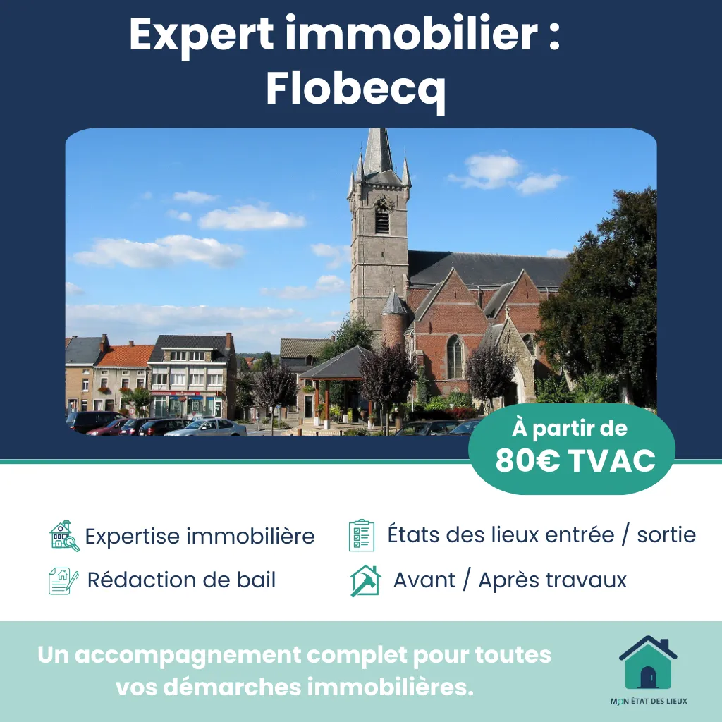 Expert immobilier à Flobecq – Services fiables pour vos états des lieux