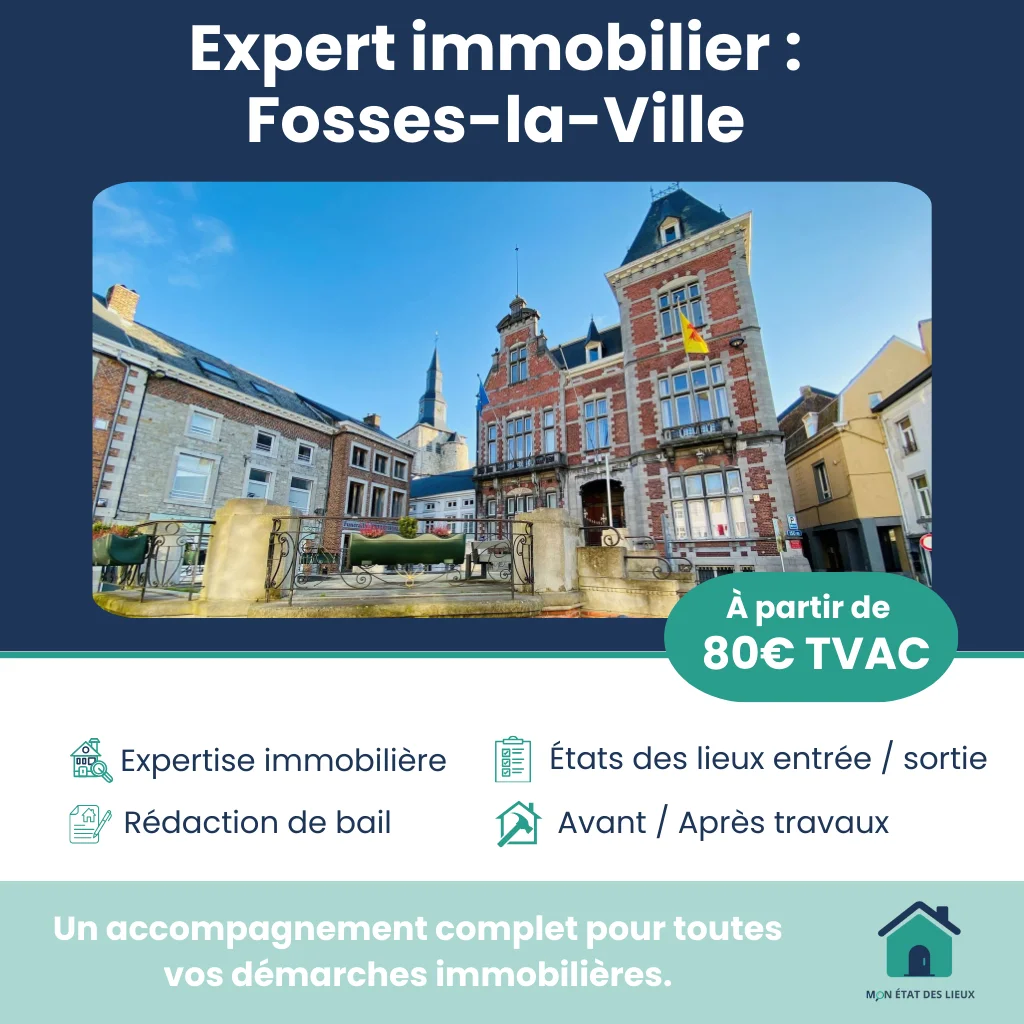 Services immobiliers à Fosses-la-Ville – États des lieux précis et neutres