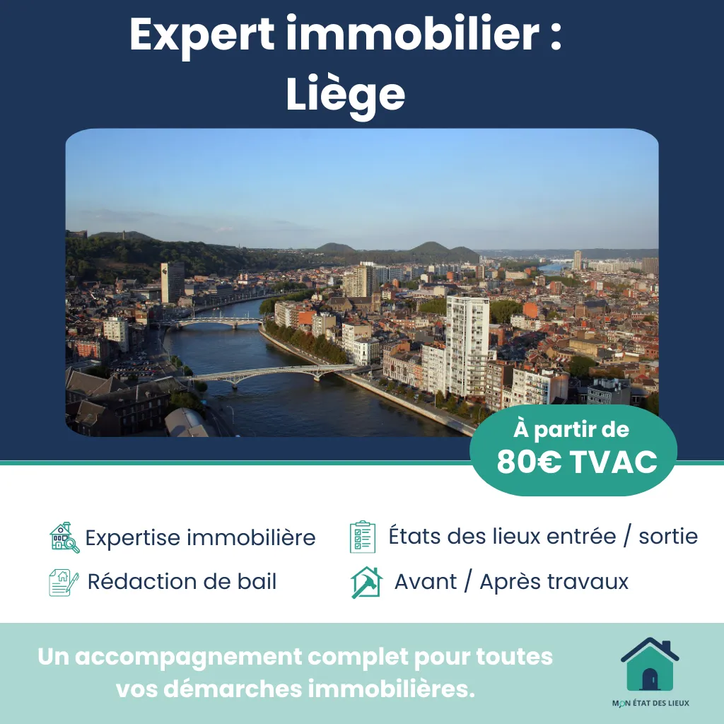 Expert immobilier à Liège – État des lieux, expertises et baux