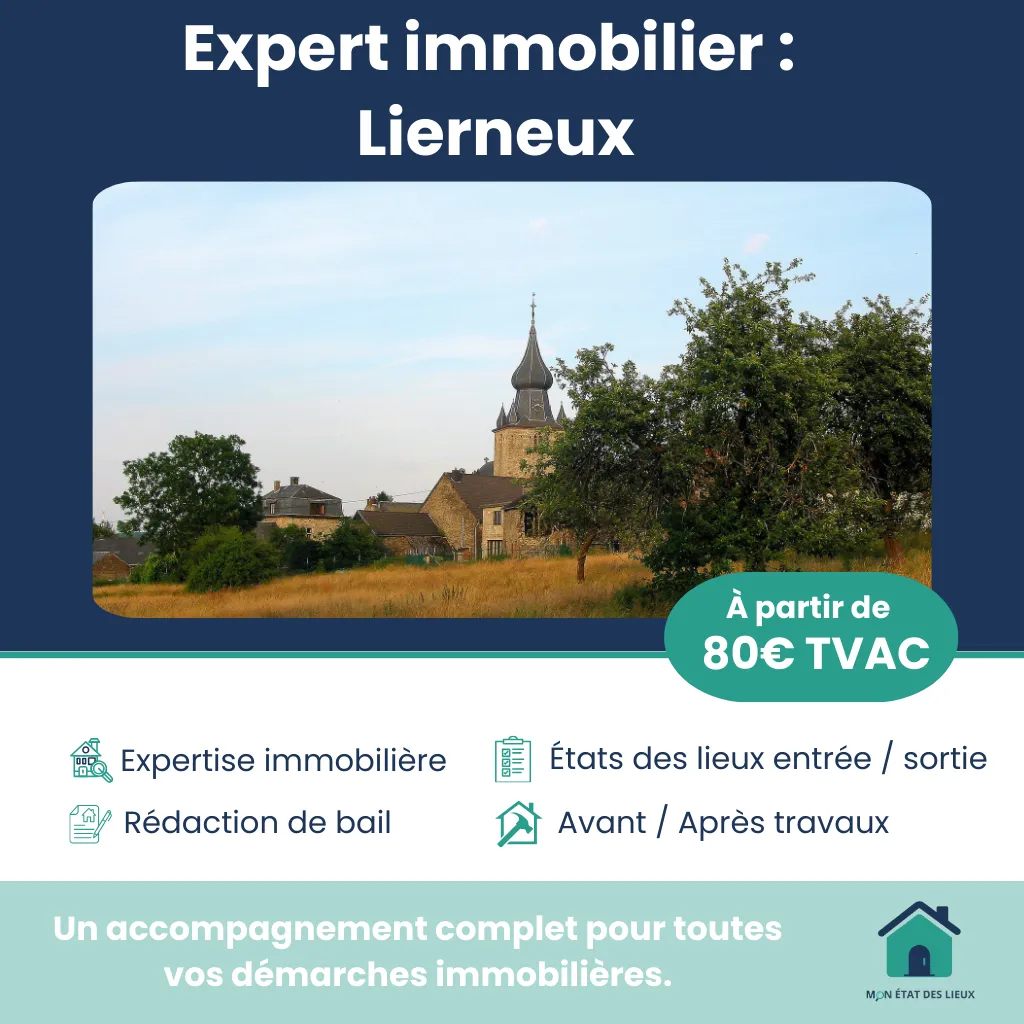 Expert immobilier à Lierneux – États des lieux et accompagnement professionnel