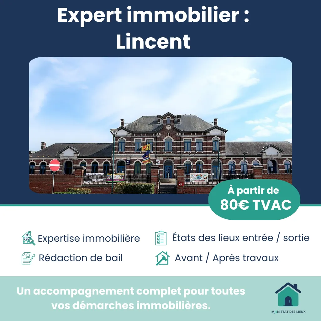 Expert immobilier à Lincent – État des lieux, expertises et baux