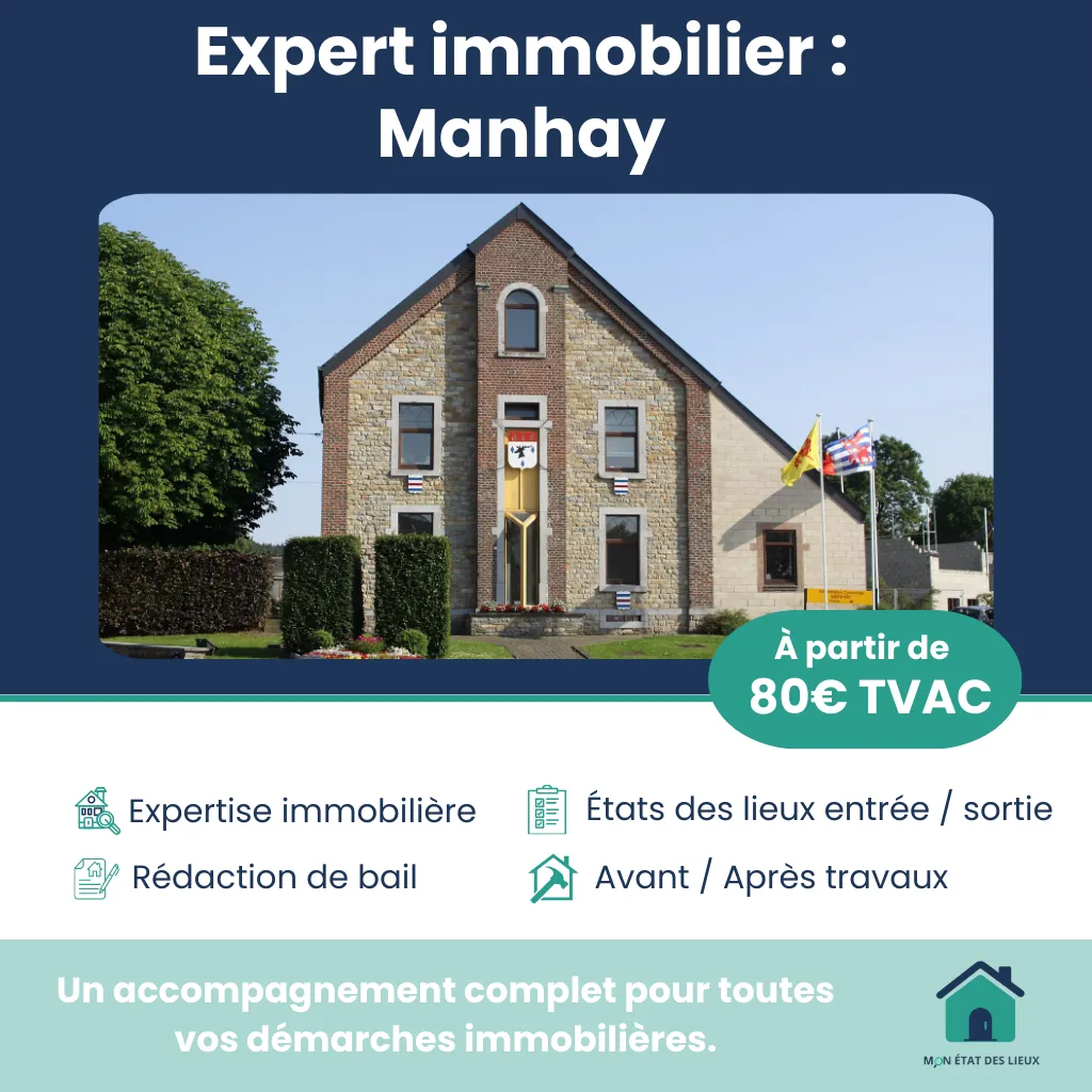 Expert immobilier à Manhay – États des lieux impartiaux et professionnels