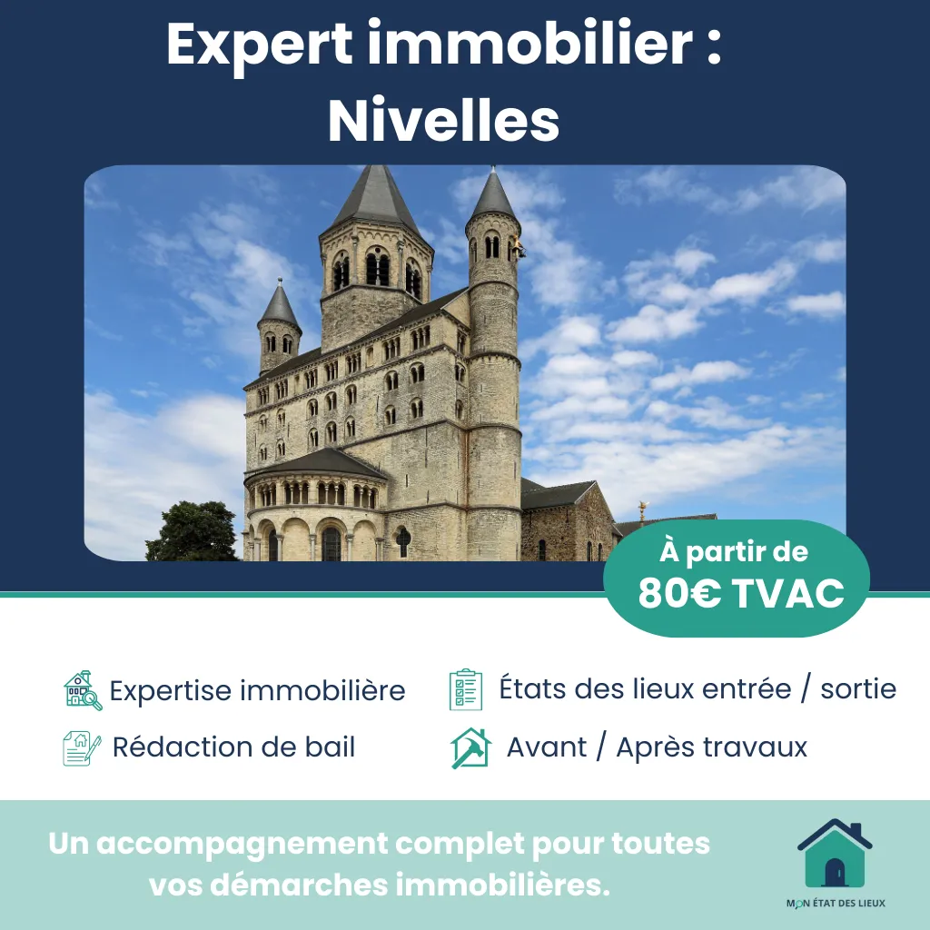 Expert immobilier à Nivelles – États des lieux, baux et expertises techniques
