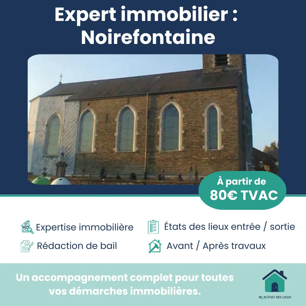Expert immobilier à Noirefontaine – États des lieux impartiaux et professionnels