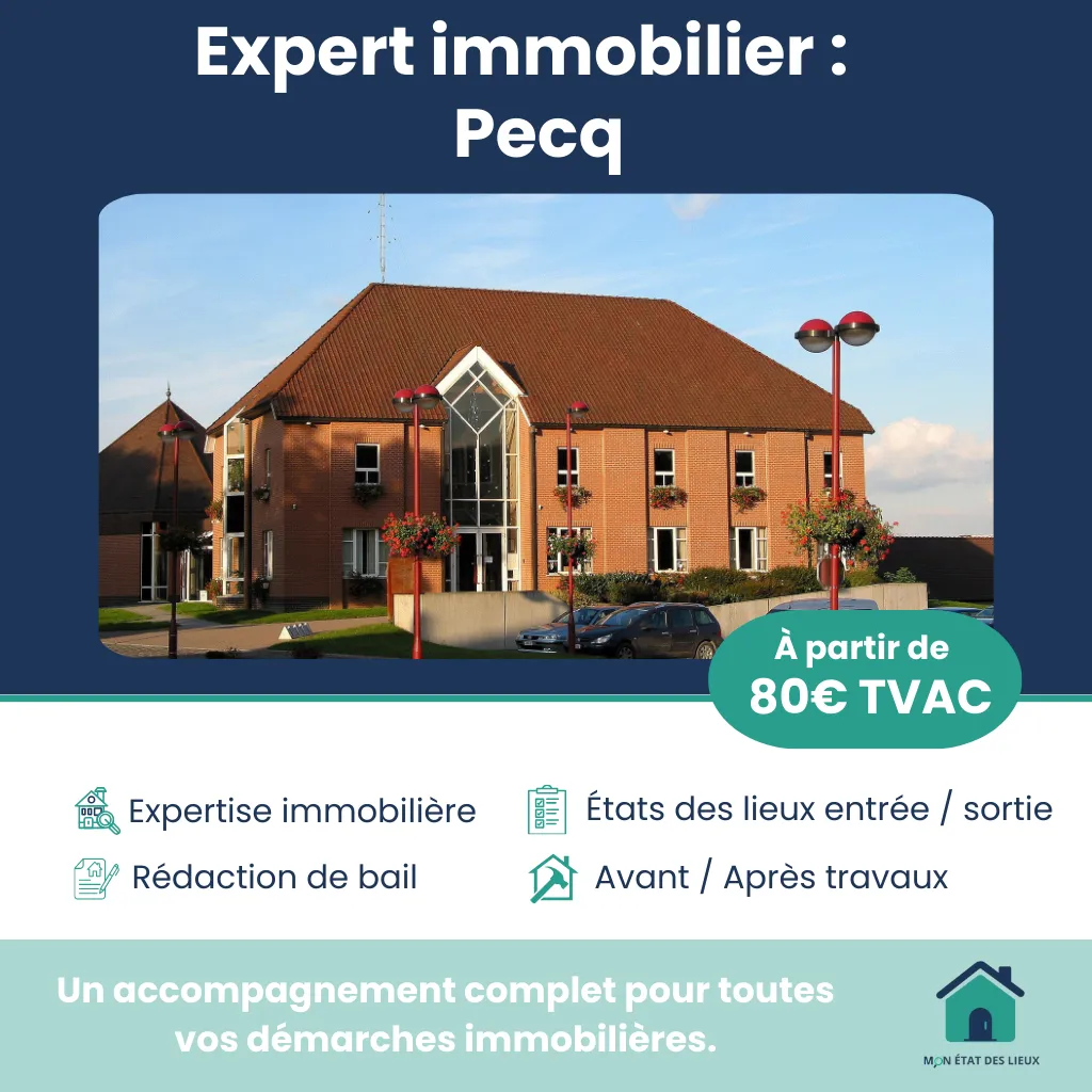 Expert immobilier à Pecq – État des lieux d’entrée et de sortie