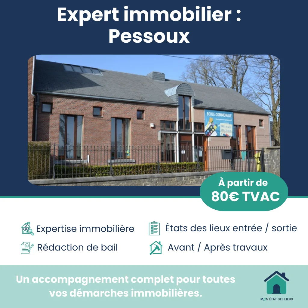 Expert immobilier à Pessoux – État des lieux d’entrée et de sortie