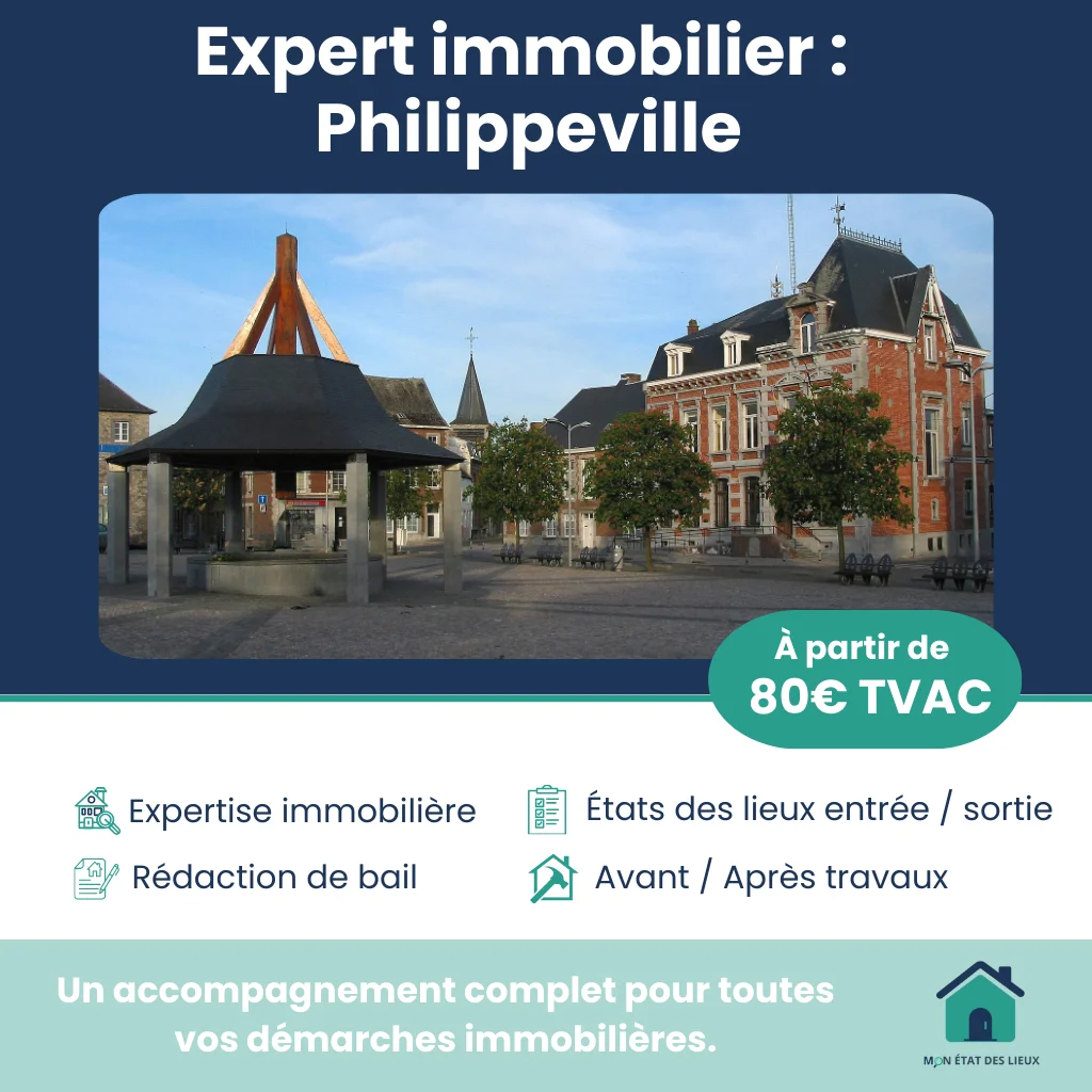 Expert immobilier à Philippeville – États des lieux et expertises immobilières