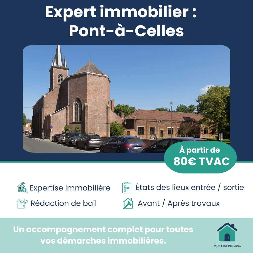 Expert immobilier à Pont-à-Celles – Services fiables pour vos états des lieux