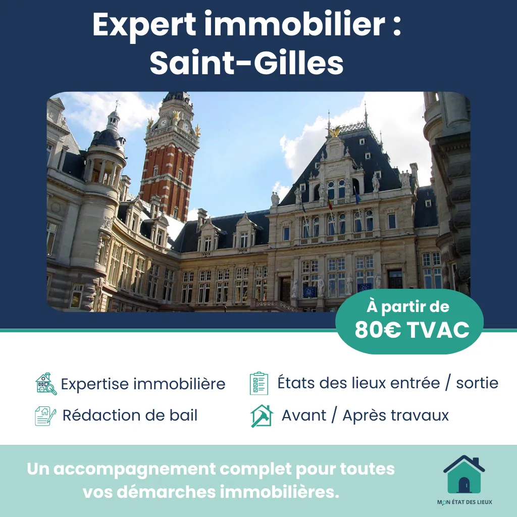 Expert immobilier à Saint-Gilles – Service rapide et précis dès 80€ TVAC