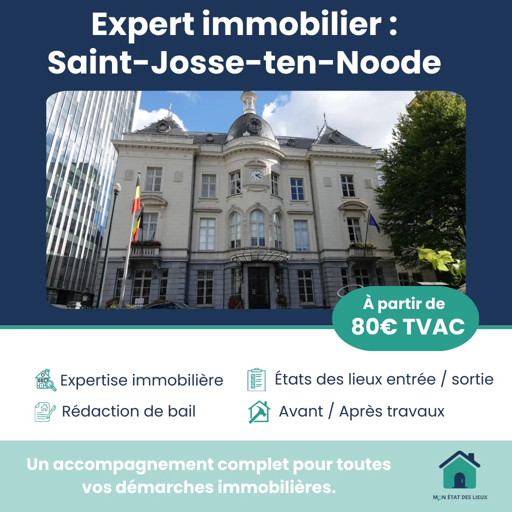 Expert immobilier à Saint-Josse-ten-Noode – États des lieux fiables et complets