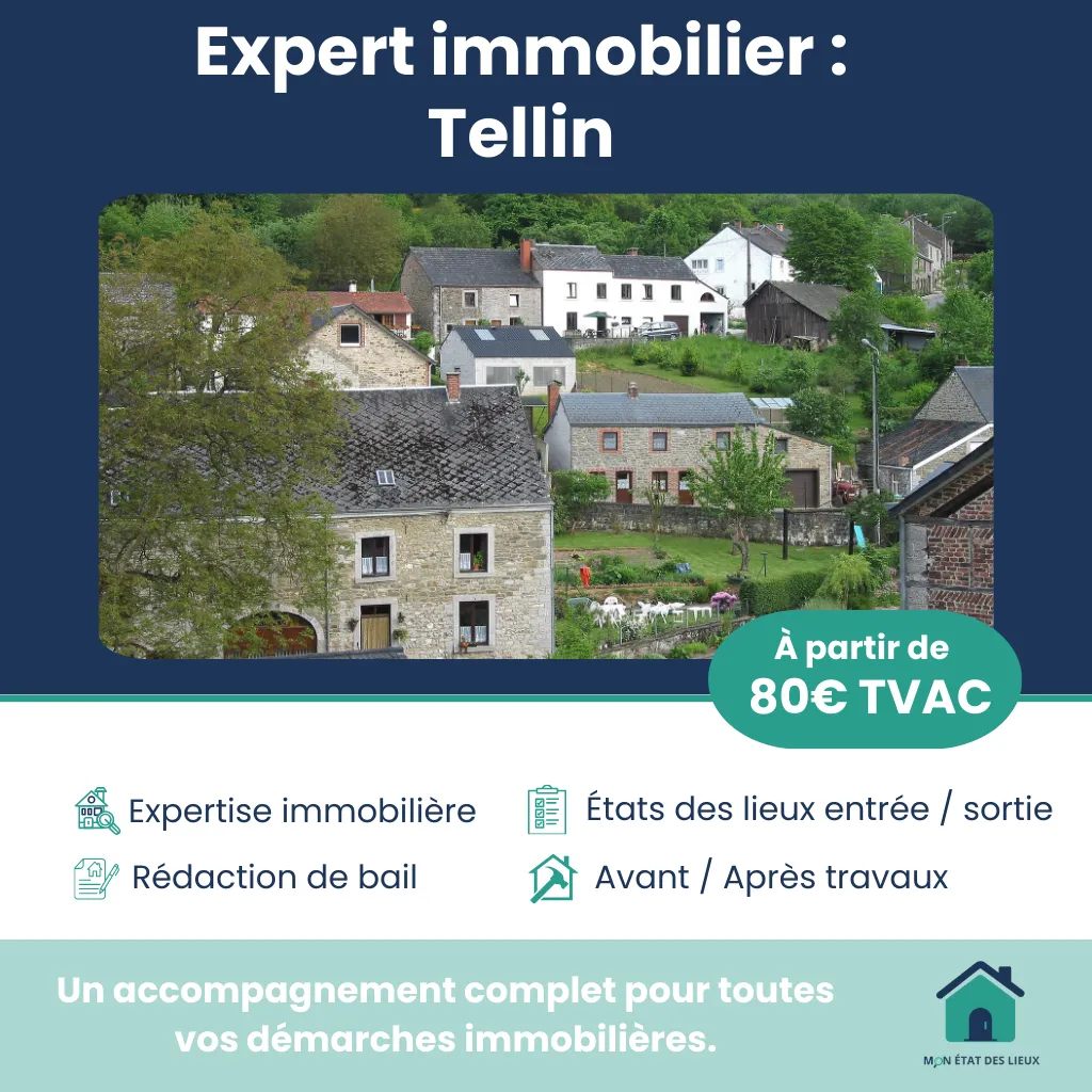 Expert immobilier à Tellin – État des lieux d’entrée, sortie et après travaux