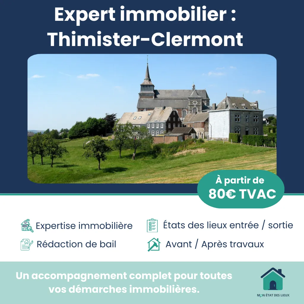 Expert immobilier à Thimister-Clermont – États des lieux et accompagnement professionnel