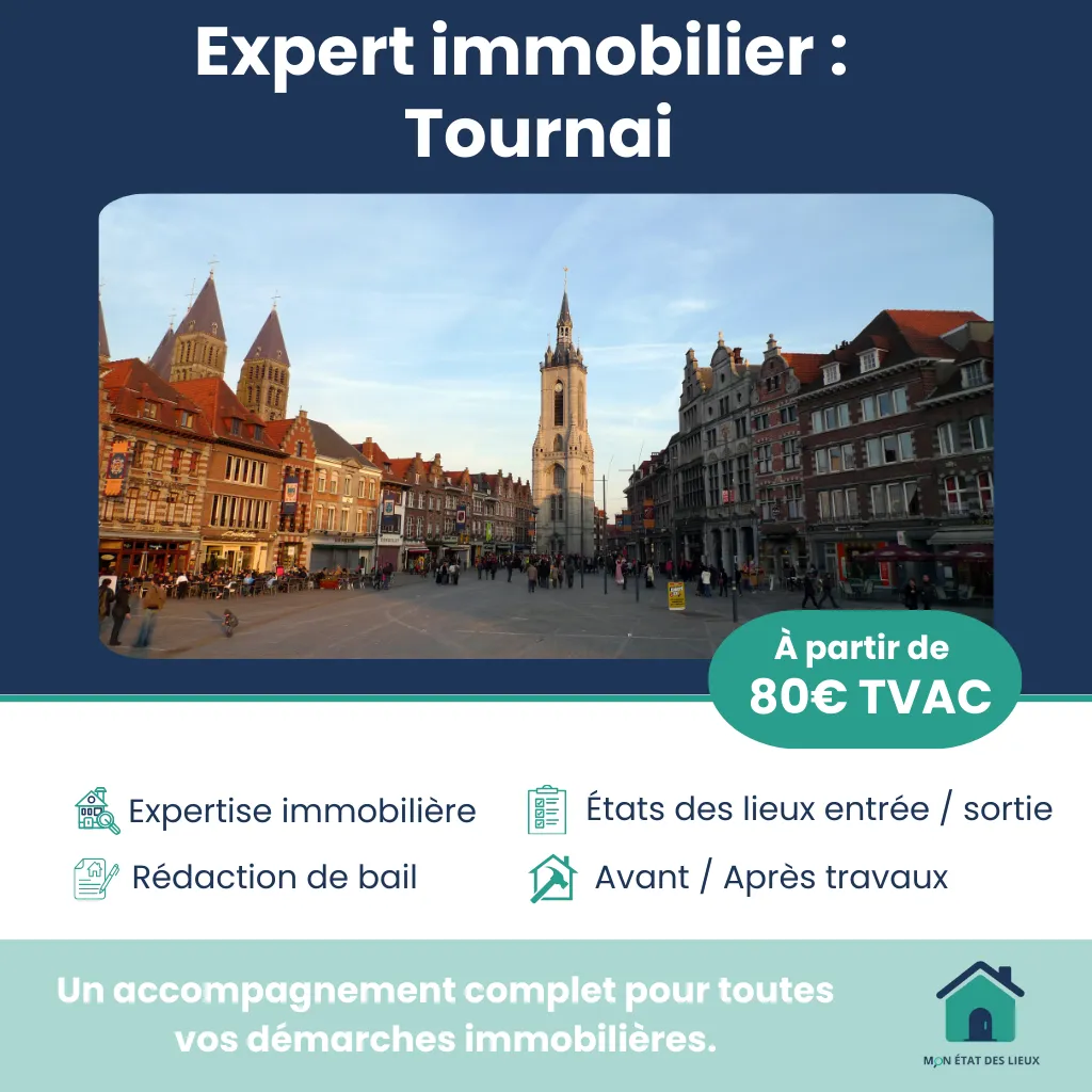 Expert immobilier à Tournai – Services fiables pour vos états des lieux