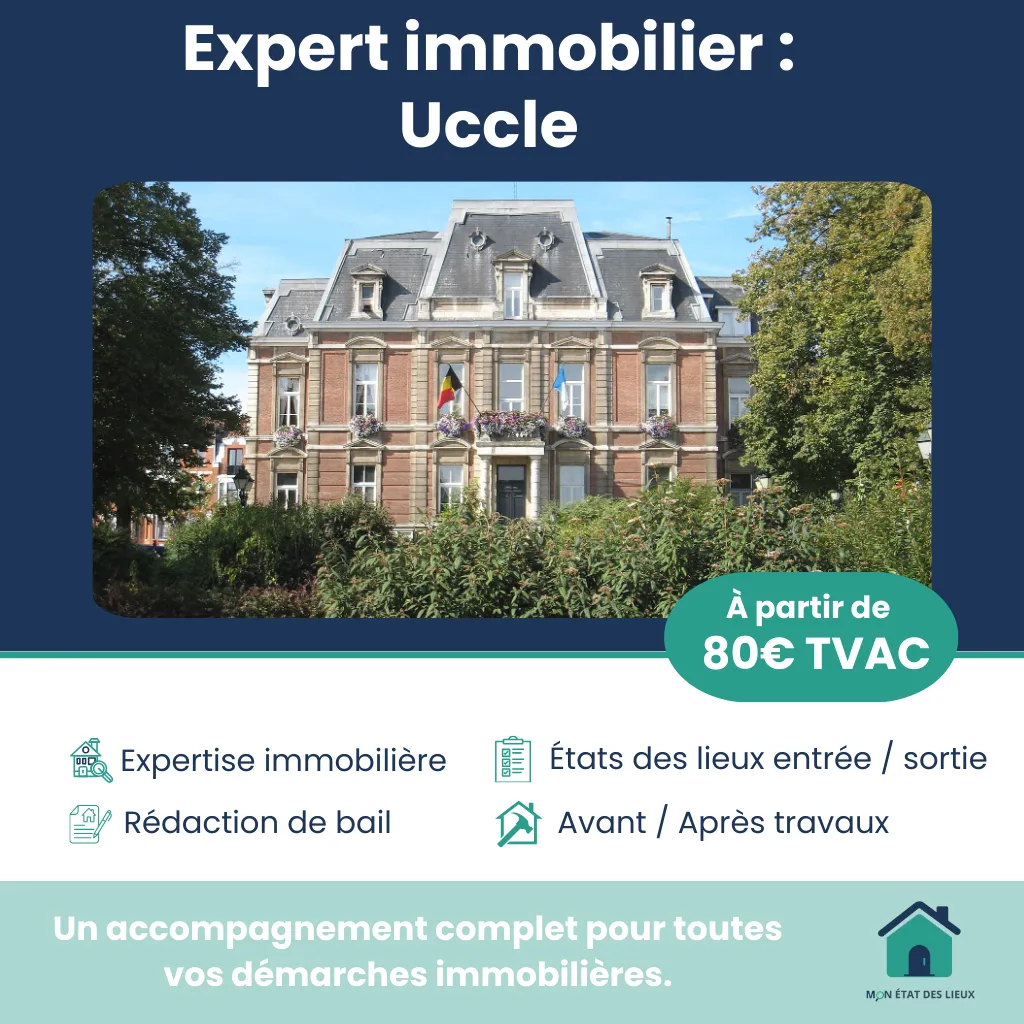 Expert immobilier à Uccle – États des lieux professionnels et neutres