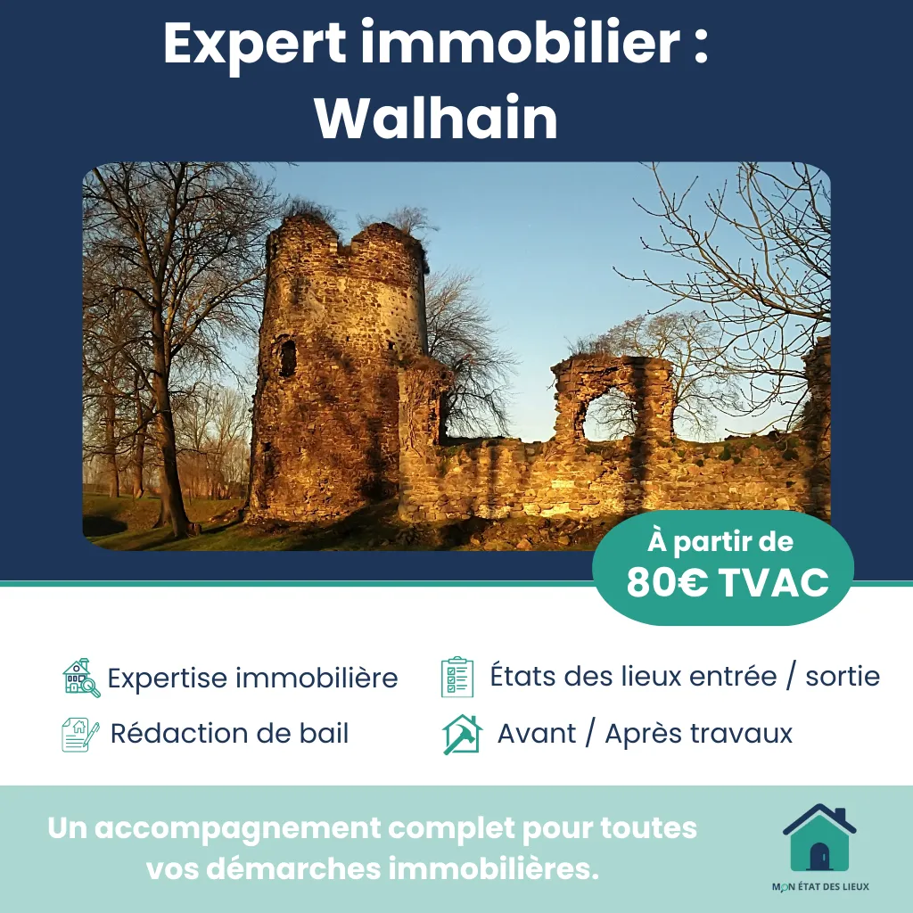 Expert immobilier à Walhain – États des lieux professionnels et rapides