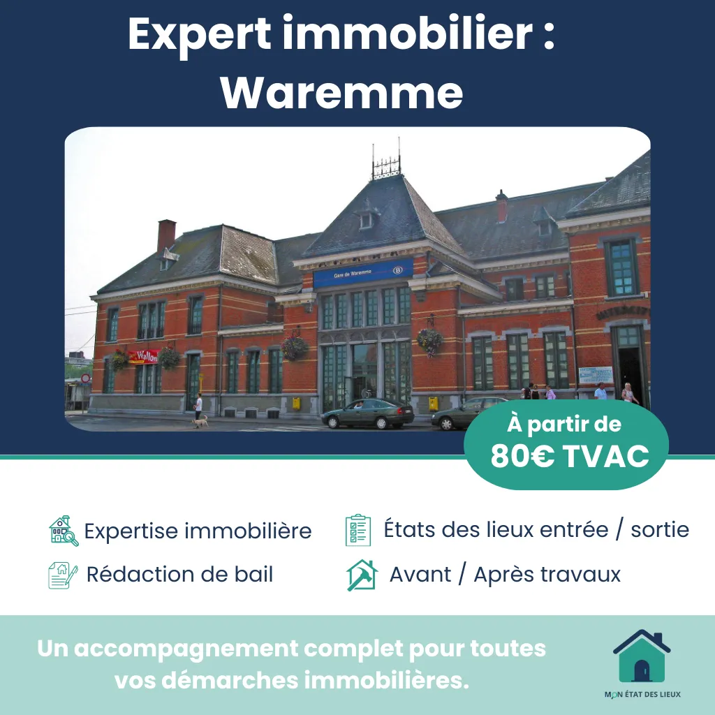 Expert immobilier à Waremme – États des lieux et accompagnement professionnel