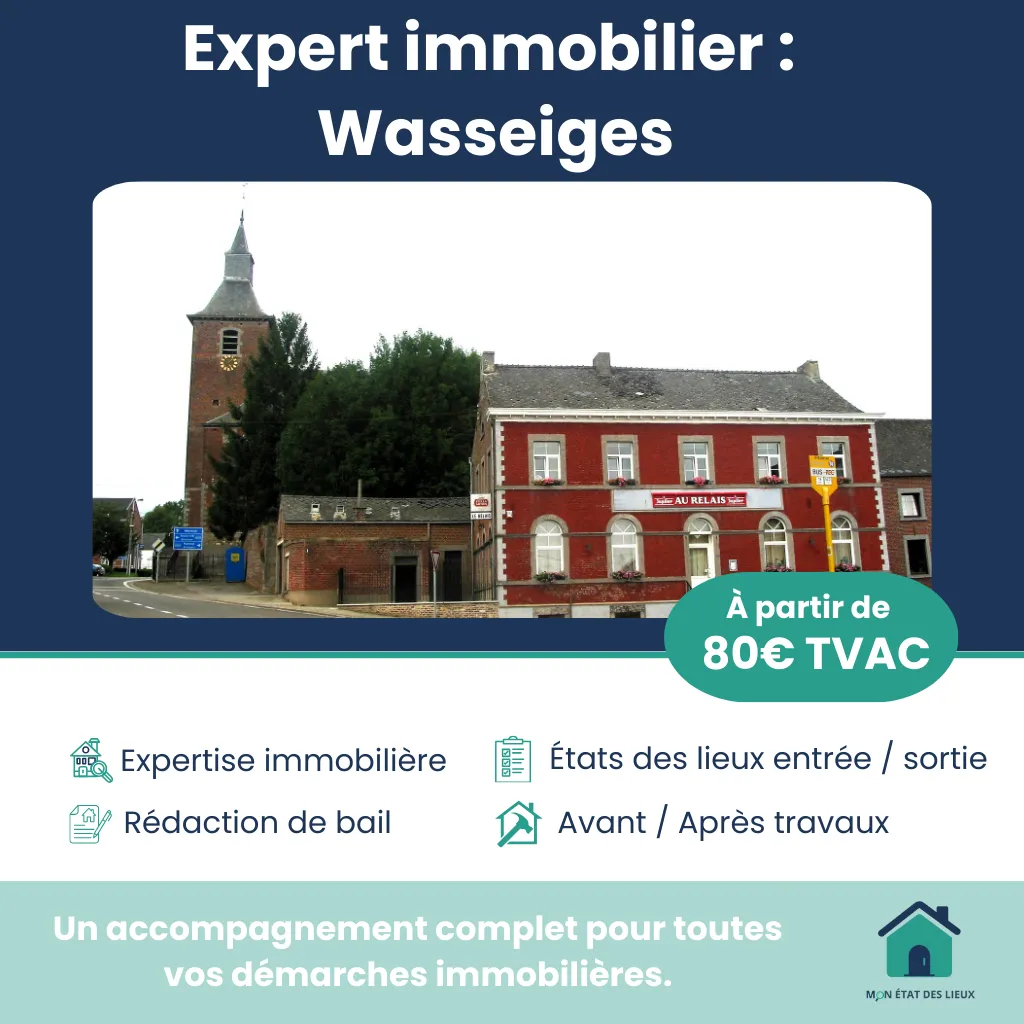 Expert immobilier à Wasseiges – État des lieux, expertises et baux