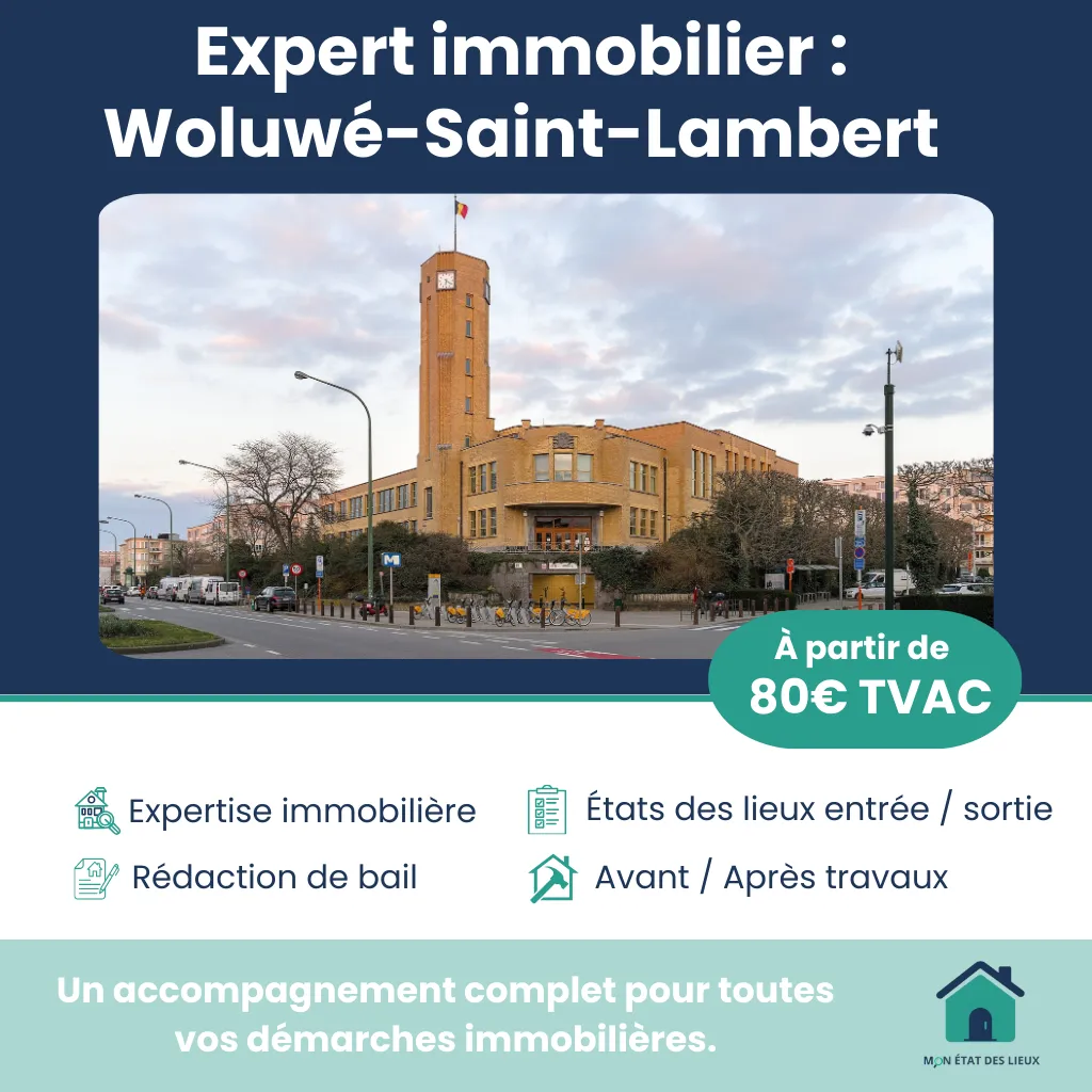 Expert immobilier à Woluwe-Saint-Lambert – Service rapide et précis dès 80€ TVAC