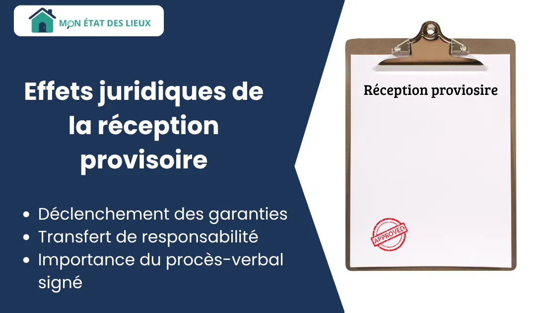 Effet réception provisoire : conséquences juridiques sur les garanties, les paiements et les responsabilités.