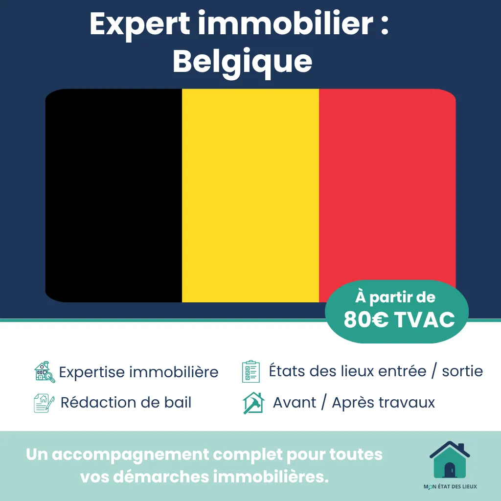 Expert immobilier Belgique - États des lieux dès 80€
