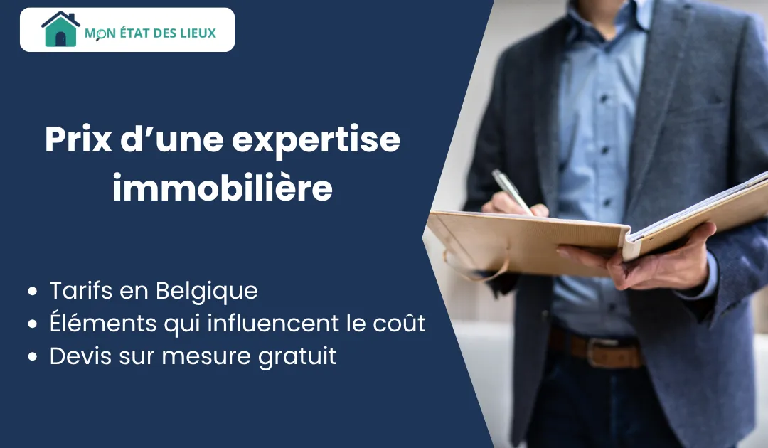 Prix expertise immobilière en Belgique avec exemple de devis et fourchette tarifaire