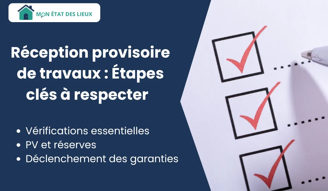 Réception provisoire travaux : étapes clés et checklist pour valider la conformité d’un chantier.